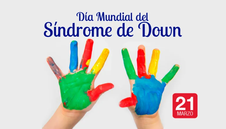 Día Internacional del Síndrome de Down – 21 de marzo