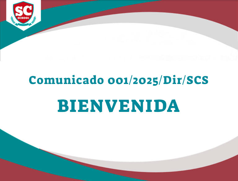 Comunicado 001/2025/Dir/SCS – Bienvenida